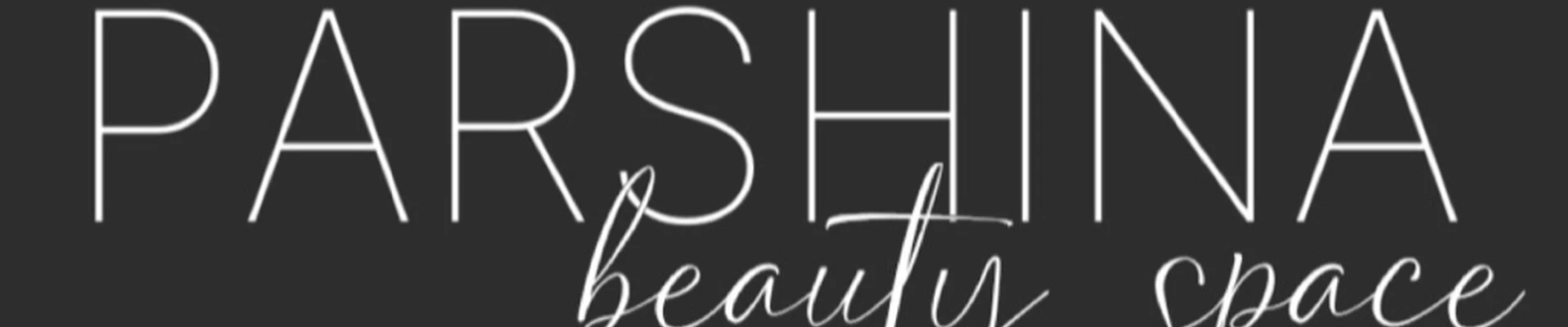 PARSHINAbeautyspace