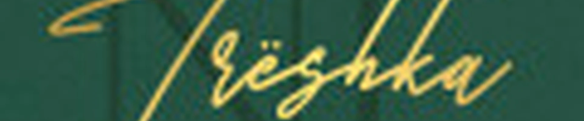 TRЁSHKA