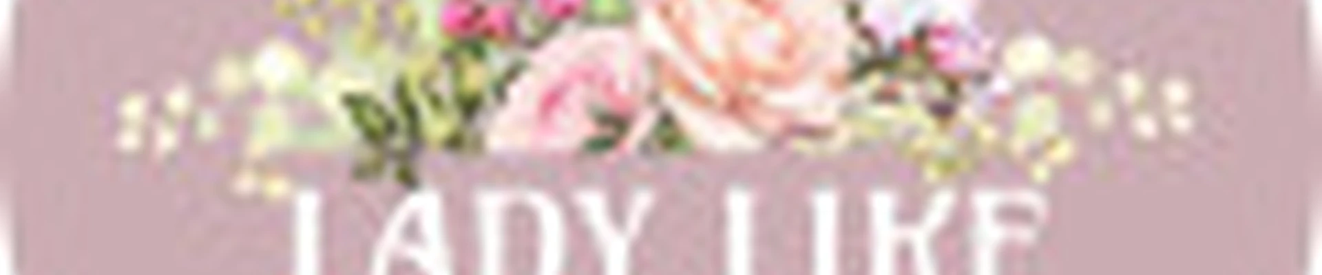 Lady Like