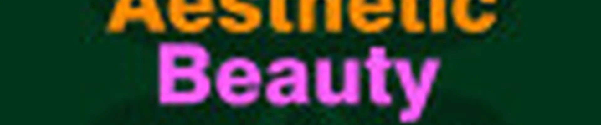 AESTHETIC BEAUTY